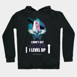 I Don't Get Older I Level Up - Gamer Girl Hoodie